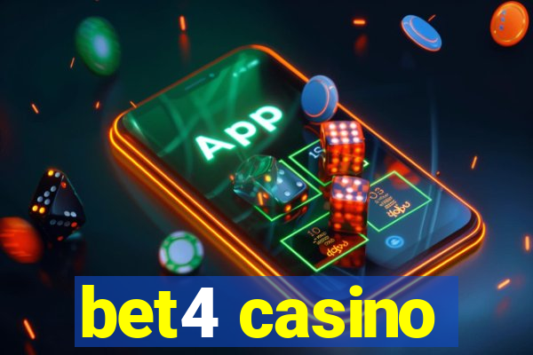 bet4 casino